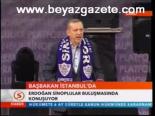 Başbakan Erdoğan İstanbul'da