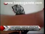 Hastaneden Yansıyan Görüntüler