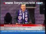 Başbakan İstanbul'da