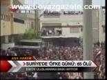 Suriye'de 'Öfke Günü' 65 Ölü