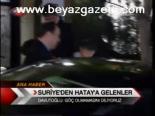 Suriye'den Hatay'a Gelenler