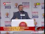 Erdoğan'dan Birlik Vurgusu