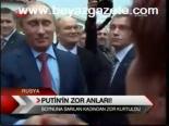 Putin'in Zor Anları!