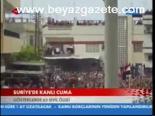 Suriye'de Kanlı Cuma