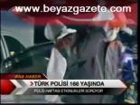 Türk Polisi 166 Yaşında