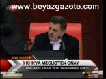 Khk'ya Meclis'ten Onay