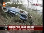 Helikopter Dağa Çakıldı