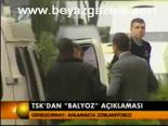 Tsk'dan 'Balyoz' Açıklaması