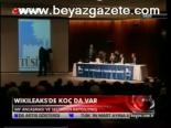 Wikileaks'de Koç Da Var!