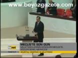 Meclis'te Son Gün