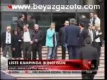 Liste Kampında İkinci Gün