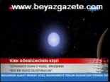 Türk Gökbilimcinin Keşfi