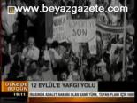 12 Eylül'e Yargı Yolu