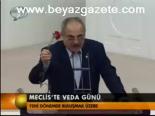 Meclis'te Veda Günü