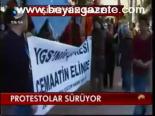 Protestolar Sürüyor