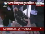 Yapıyorlar Satıyorlar
