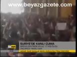 Suriye'de Kanlı Cuma