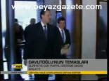Davutoğlu'nun Temasları