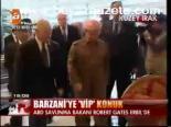 Barzani'ye Vip Konuk