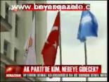 Ak Parti'de Liste Mesaisi