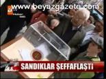 Sandıklar Şeffaflaştı