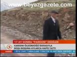 17 Ay Sonra 'Pardon' Dediler