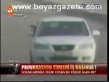 Provokasyon Timleri İş Başında!