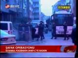 İstanbul'da Şafak Operasyonu