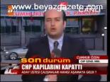 Chp Kapılarını Kapattı