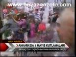 Ankara'da 1mayıs Kutlamaları