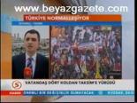 Vatandaş Dört Bir Koldan Taksim'e Yürüdü