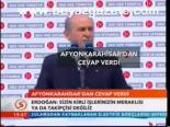 Afyonkarahisar'dan Cevap Verdi