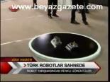 Türk Robotlar Sahnede