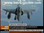 Nato Libya'yı Bombalıyor