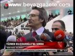 Tüzmen Kılıçdaroğlu'na Sordu