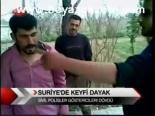 Suriye'de Keyfi Dayak