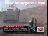 Cizre'de Çocuk Olmak