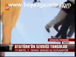 Atatürk'ün Sevdiği Tangolar