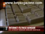 İnternet Filtresi Gevşedi