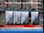 Tunceli'de Afiş Tartışması