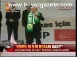 Kimin 10 Bin Doları Var?