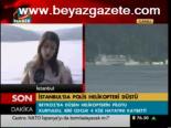 İstanbul'da Polis Helikopteri Düştü