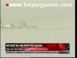 Beykoz'da Helikopter Kazası