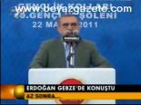 Erdoğan Gebze'de Konuştu