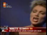 Roxette İstanbul'da