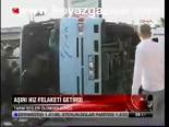 Adana'da Aşırı Hız Felaketi