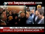 Kılıçdaroğlu: Oyumuz Düşerse Bırakacağım