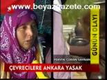 Çevrecilere Ankara Yasak
