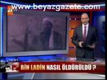 Bin Ladin Nasıl Öldürüldü?