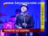 Hürriyet 63 Yaşında